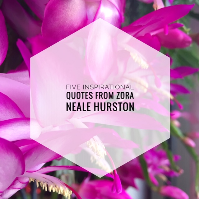 Five Inspirational Quotes from Zora Neale Hurston