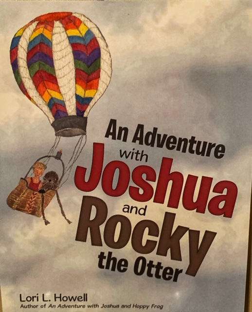 An Adventure with Joshua and Rocky the Otter Written and Illustrated by Lori L. Howell-Book Review